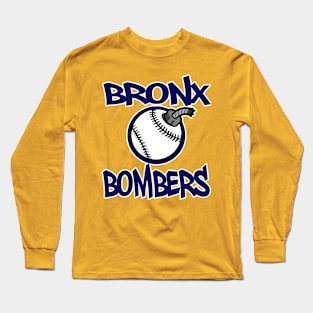 Bronx Bombers Long Sleeve T-Shirt